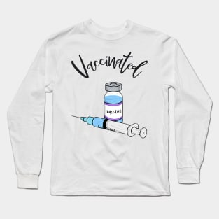 I'm Vaccinated Long Sleeve T-Shirt